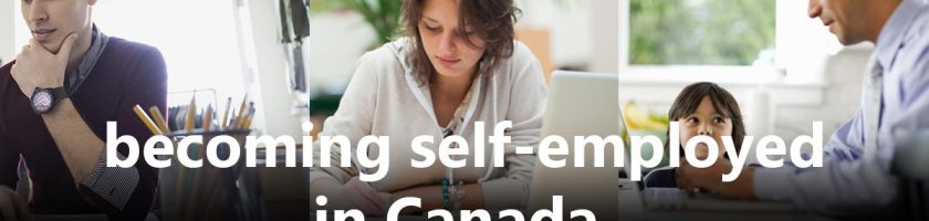 政策详解：加拿大联邦自雇移民 Immigrate as a self-employed person